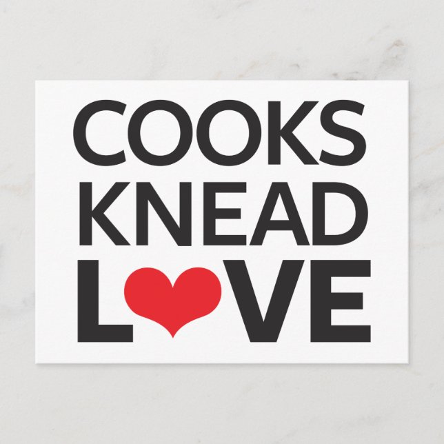 Cartão Postal Cooks Knead Love (Frente)
