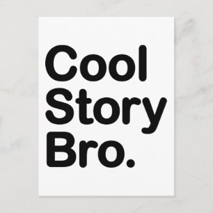 Cartão Postal Cool Story Bro