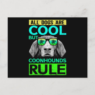 Cartão Postal Coonhounds Rule Dog Owner Coonhound