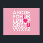 Cartão Postal Coração Rosa Eu Te Amo Cartaz<br><div class="desc">Fundo rosa com o alfabeto em texto branco e rosa claro destacando um coração e eu te amo. Um design elegante e moderno que vai melhorar qualquer casa ou escritório. Personalize este presente adicionando suas próprias iniciais,  nome,  cidade ou texto para torná-lo seu.</div>