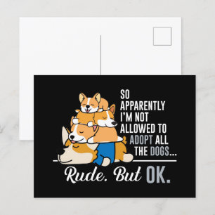 Cartão Postal Corgi, assim, aparentemente não posso adotar cães