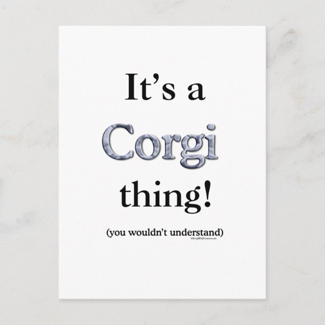 Cartão Postal Corgi Thing (Frente)