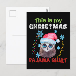 Cartão Postal Coruja Esta É Minha Camisa De Pijama De Natal