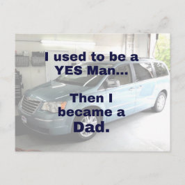 Cartão Postal Costumava ser um "sim", depois me tornei um PAI