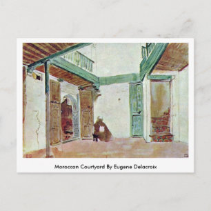 Cartão Postal Courtyard Marroquino Por Eugene Delacroix