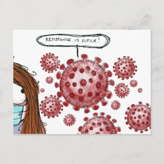 Cartão Postal COVID-19: Resistência é Futil!