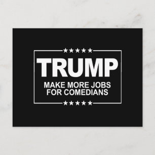 Cartão Postal Criar mais empregos para comediantes - Sinal anti-
