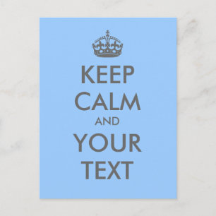 Cartão Postal Crie o seu próprio "Manter Calmo" (texto e coroa 