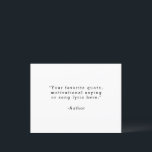 Cartão Postal Crie seu próprio cartão-postal de saudação de cota<br><div class="desc">Crie seu próprio cartão postal de citação personalizado. Apresenta tipografia minimalista da máquina de escrever.</div>