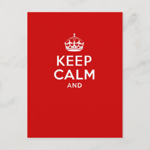 Cartão Postal Crie sua própria coroa 'Keep Calm and carry on' ve