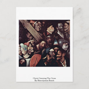 Cartão Postal Cristo Carregando A Cruz. Por Hieronymus Bosch