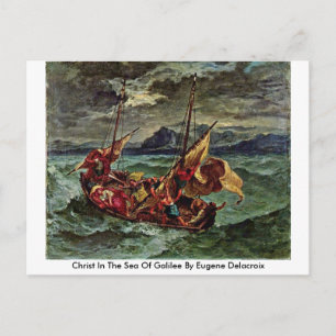 Cartão Postal Cristo No Mar Da Galileia Por Eugene Delacroix
