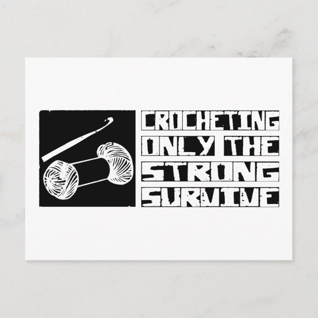 Cartão Postal Crocheting Survive (Frente)