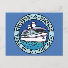 Cartão postal Cruise-A-Holic
