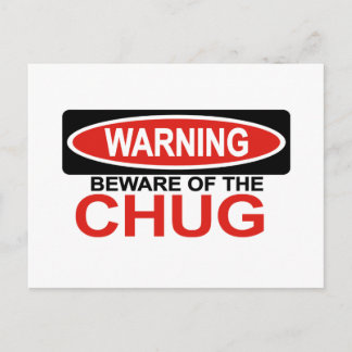 Cartão Postal Cuidado Com O Chug