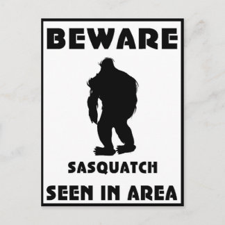 Cartão Postal Cuidado com o Poster de Sasquatch