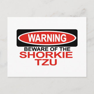 Cartão Postal Cuidado Com Shorkie Tzu