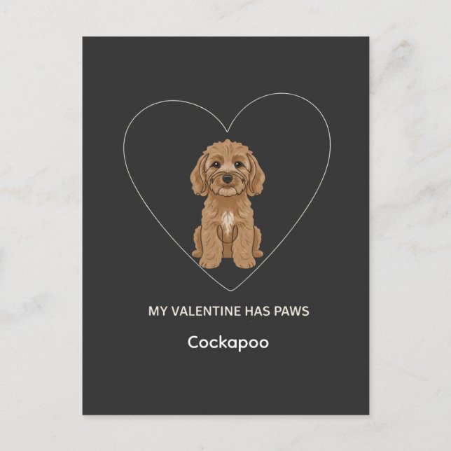 Cartão Postal Custom My Valentine Has Paws Cockapoo Dog Lover (Frente)