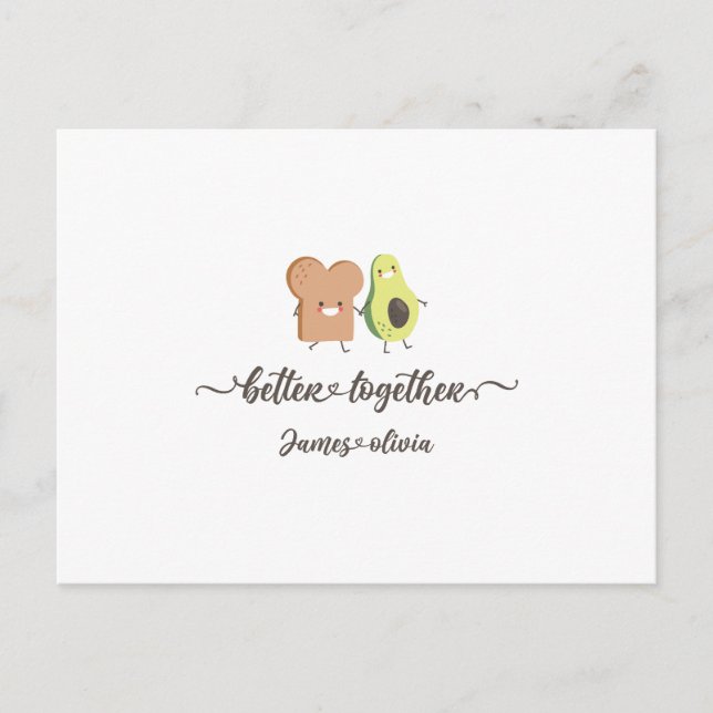 Cartão Postal Cute Avocado and Toast Better Together Personalize (Frente)