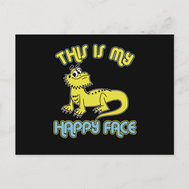 Cartão Postal Cute Bearded Dragon This Is My Happy Face Bearded  (Frente)
