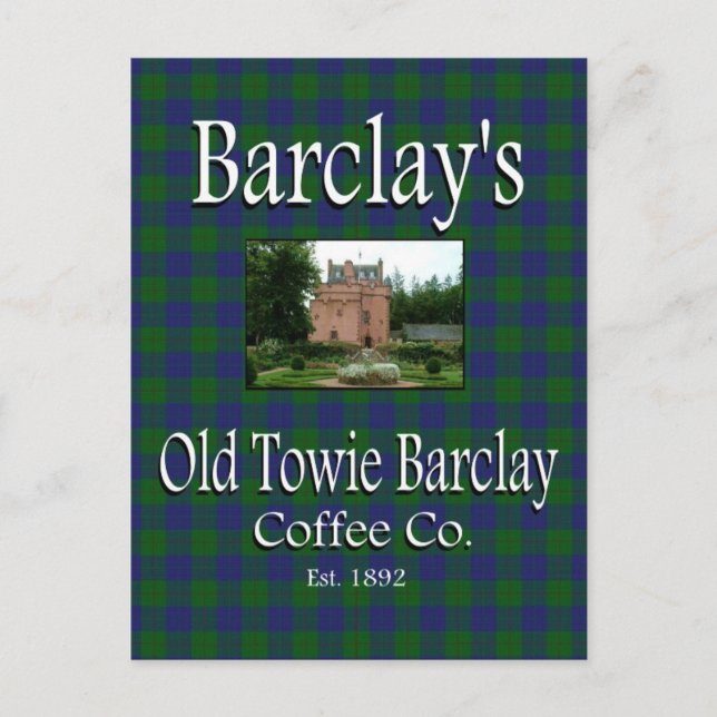 Cartão postal da Barclay's Old Towie Barclay Coffe (Frente)