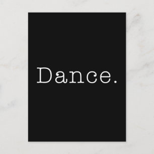 Cartão Postal Dança. Modelo de Citação de Dança Preta e Branca