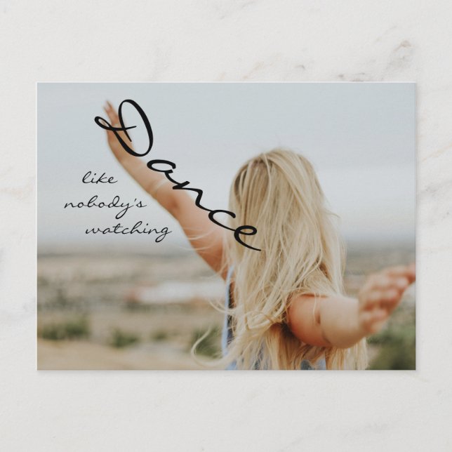 Cartão Postal Dançar como ninguém está assistindo (Frente)