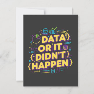 Cartão Postal Data Science Design - Dados ou isso não aconteceu