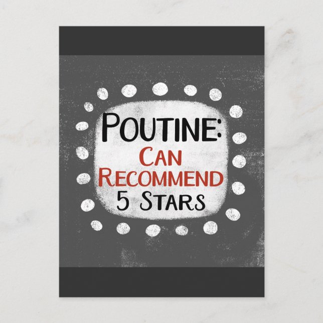 Cartão Postal de 5 Estrelas de Revisão de Poutine (Frente)
