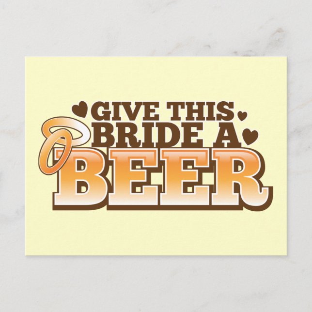 Cartão Postal Dê a esta BRIDE uma cerveja ND (Frente)
