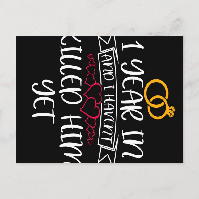 Cartão Postal De Anúncio 1 Ano Passado E Ainda Não O Tenho (Frente)