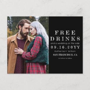 Cartão Postal De Anúncio Chalkboard Free Drinks Foto de casamento Salvar da