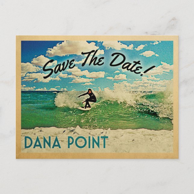Cartão Postal De Anúncio Dana Point Save The Date Califórnia Surfe (Frente)