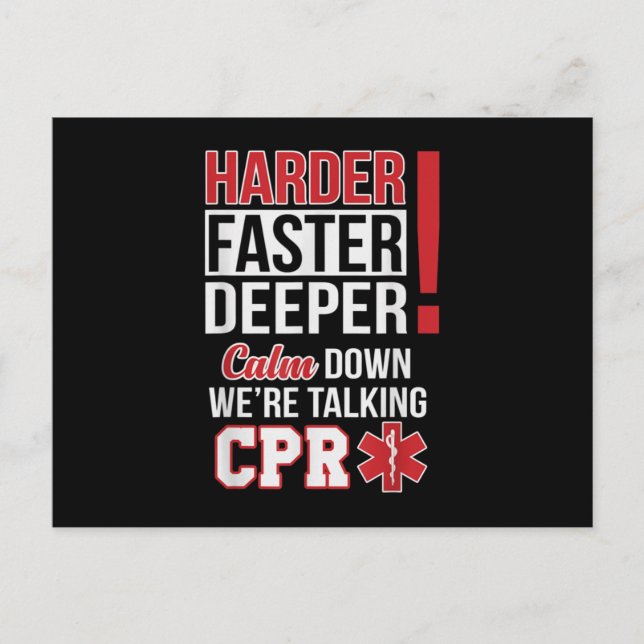 Cartão Postal De Anúncio EMS Harder Faster Deeper CPR EMT Medic Nurse (Frente)