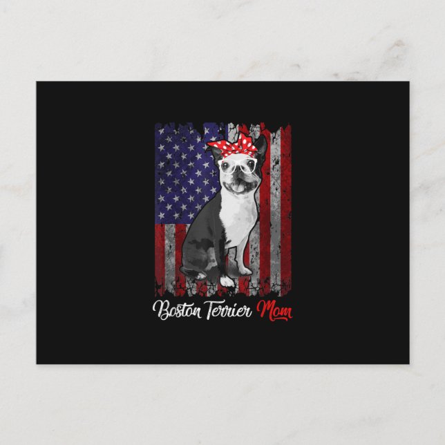 Cartão Postal De Anúncio Engraçado Boston Terrier Mãe Americana Bandeira T  (Frente)