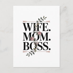 Cartão Postal De Anúncio Esposa. Mãe. Chefe.