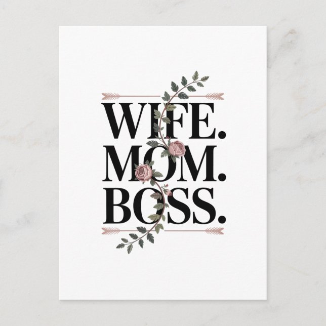 Cartão Postal De Anúncio Esposa. Mãe. Chefe. (Frente)