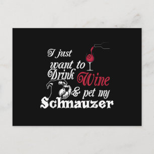 Cartão Postal De Anúncio eu só quero beber vinho e fazer um bicho de estim