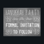 Cartão Postal De Anúncio Festa de Hanukkah Salve O Estilo De Quadro De Data<br><div class="desc">Festa personalizada de Chanucá Salve a data Convite formal para seguir,  Data,  Típica Chalkboard Olhe,  você pode personalizar o texto,  Cartão postal</div>