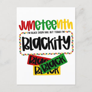 Cartão Postal De Anúncio Juneteenth Blackity Preto Preto Preto Engraçado 