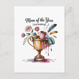 Cartão Postal De Anúncio Mom Of The Year (Just Kidding)