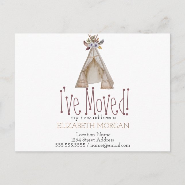 Cartão Postal De Anúncio Mudei o novo endereço do Tent Teepee (Frente)