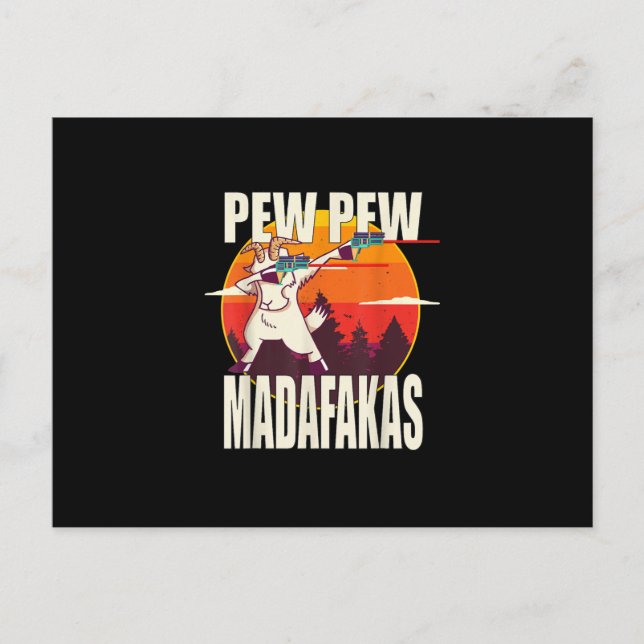 Cartão Postal De Anúncio Pew Pew Madafakas Pew Pew Madafakas Goat (Frente)