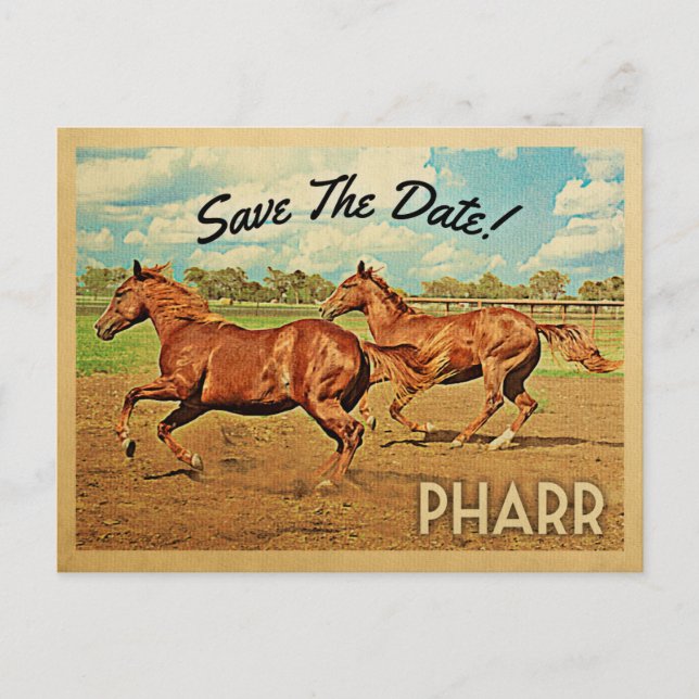Cartão Postal De Anúncio Pharr Texas Salve A Data Dos Cavalos (Frente)
