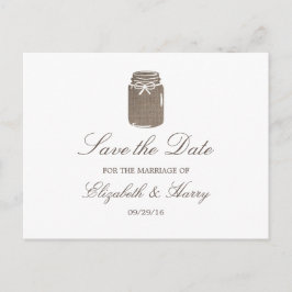 Cartão Postal De Anúncio Rustic Burlap Mason Jar Weding Date