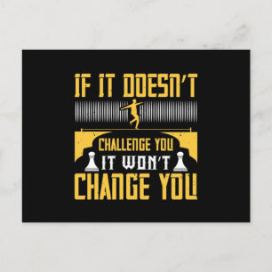 Cartão Postal De Anúncio Se Não Te Desafiar, Não Te Mudará
