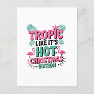 Cartão Postal De Anúncio Tropical Como Se Fosse Quente: Edição de Natal