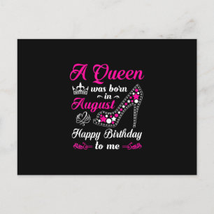 Cartão Postal De Anúncio Uma Rainha Nasceu Em Agosto Mulheres De Aniversári