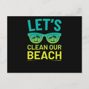 Cartão Postal De Convite 48.Beach CleanUp Lets Clean Our Beach Surfer Style