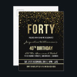 Cartão Postal De Convite aniversário de 40 anos | Shimmering Dourado Confet<br><div class="desc">Este convite formal, elegante, moderno e elegante cartão postal da festa de aniversário 40 é adequado para homens ou mulheres. Inclui linhas limpas de ouro, guião gótica em maiúsculas e na moda e texto sofisticado de folha de ouro fixo em fundo preto com chás de confete de ouro cintilante, cintilante...</div>